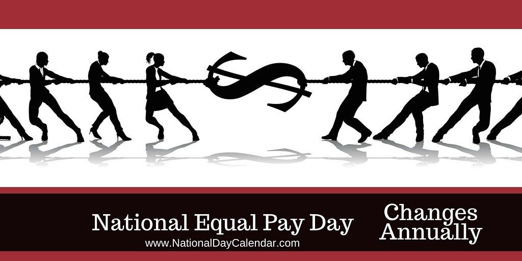 National Equal Pay Day â Second Tuesday In April